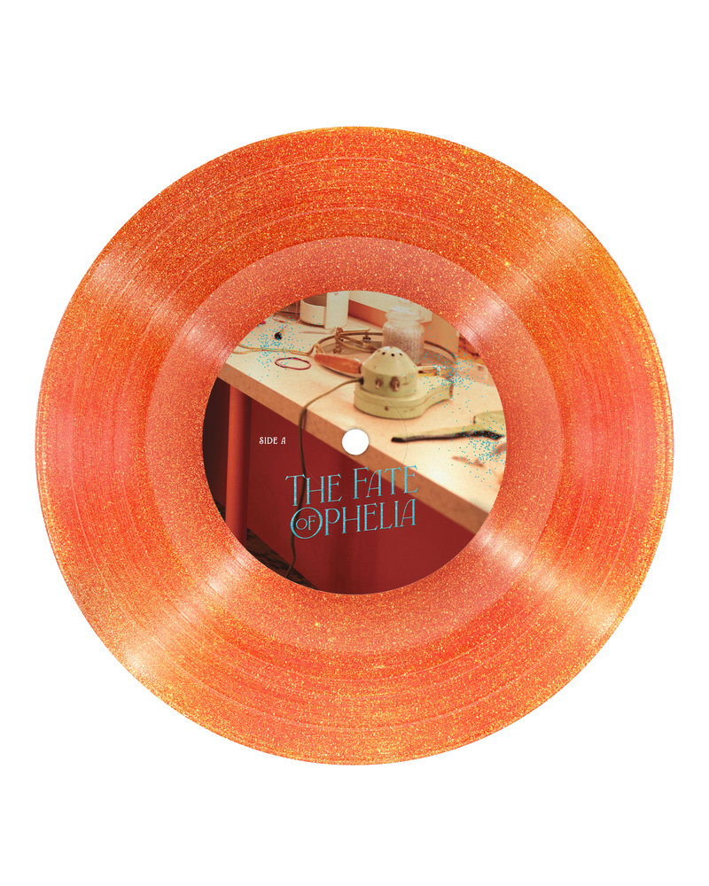 THE FATE OF OPHELIA 7" VINYL SINGLE